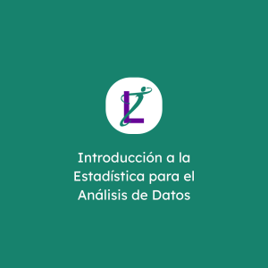 Introducción a la Estadística para el Análisis de Datos